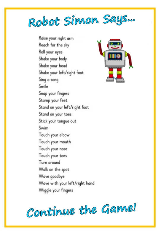 Robot Simon Says: Keep Moving!